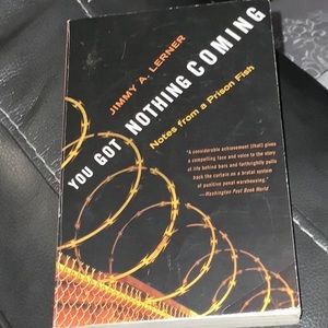 ‘You Got Nothing Coming’ by Jimmy A Lerner Nonfiction Paperback Book